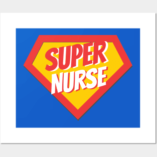 Nurse Gifts | Super Nurse Posters and Art